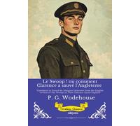 Le Swoop ! ou comment Clarence a sauvé l'Angleterre Timeless Classics