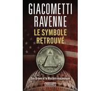 Le symbole retrouvé (Docs/récits/essais): Dan Brown et le Mystère Maçonnique
