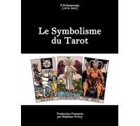 Le Symbolisme du Tarot