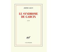 Le syndrome de Garcin