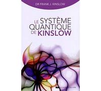 Le système quantique de Kinslow