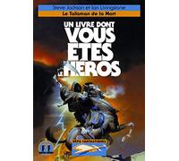 Le Talisman de la Mort (Un Livre dont vous êtes le Héros - Défis Fantastiques - nouvelle présentation)