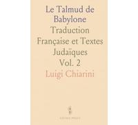 Le Talmud de Babylone: Traduction Française et Textes Judaïques