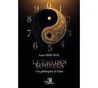 Le Tao des nombres: Une philosophie de l'âme