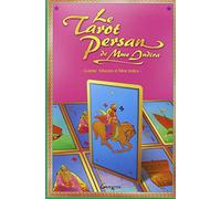 Le Tarot persan de Madame Indira - Le livre: Méthode d'interprétation