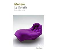 Le Tartuffe (Folio classique - Prescriptions)