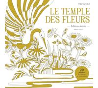 Le temple des fleurs - Edition Artiste: 31612