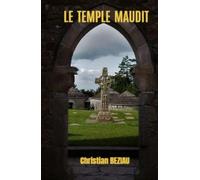LE TEMPLE MAUDIT