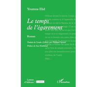 Le temps de l’égarement (Lettres d'Ailleurs)