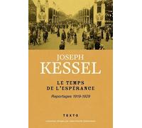 LE TEMPS DE L ESPERANCE REPORTAGES 1919-1929 (TEXTO)