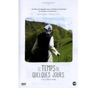 Le temps de quelques jours