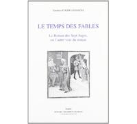 Le temps des fables - "Le roman des sept sages", ou l'autre voie du roman