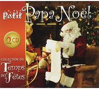 Le Temps Des Fetes - Petit Papa Noel