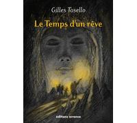 Le temps d'un rêve