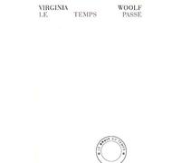 Le Temps passe: Edition bilingue français-anglais