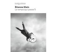Le temps (qui passe ?)
