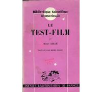 Le test-film, un instrument pour la mesure objective du niveau de maturite affective et de certains traits du comportement