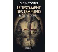 Le testament des Templiers (Thriller)