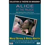 Le théatre de Broadway : Alice At The Palace