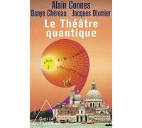 Le Théâtre quantique: L'horloge des anges ici-bas