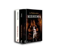 Le théâtre selon Mishima - Coffret: Coffret en 2 volumes ; Théâtre ; Ecrits sur le théâtre
