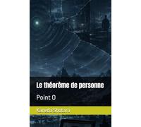 Le théorème de personne: Point O