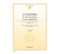 Le Tic-Toc-Choc ou Les Maillotins: Tiré de "Pièces de clavecin", Troisième livre, ordre n° 18. cembalo (piano).