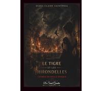 Le Tigre et les Hirondelles: Crimes en Belle Epoque