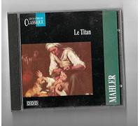 Le Titan - Symphonie N°1 En Ré Majeur