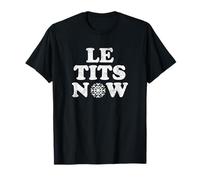 Le Tits Now Funny Joke Let It Snow Winter Christmas Party T-Shirt