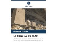 Le Toguna Du Slam: "Die Kunst des Sprechens, die Kunst des Lebens: für ein starkes Wort in einer Welt, die ins Wanken geraten ist"
