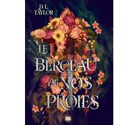 Le Tombeau de nos proies - Tome 02 Le Berceau de nos proies (broché) (02)
