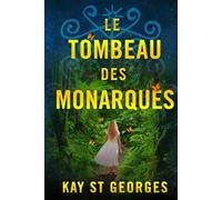 Le Tombeau des Monarques