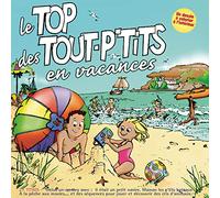 Le Top Des Tout-P'tits - En Vacances