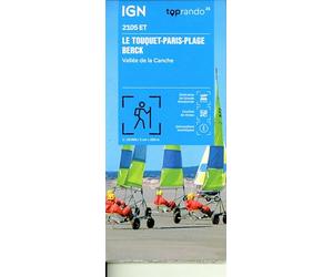 Le Touquet-Paris-Plage / Berck / Vallée de la Canche (2105ET): 1:25000 (TOP 25)