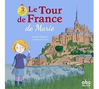 Le tour de France de Marie - Livre + audio