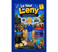 Le tour de Leny: Quand la récré devient injuste....et comment s'ensortir la tête haute.