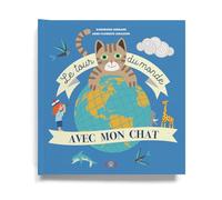 Le Tour du monde avec mon chat