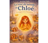 Le tour du monde de Chloé: La magie de la Chandeleur