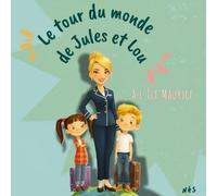 Le tour du monde de Jules et Lou: à l'île Maurice