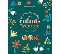 Le tour du monde des enfants heureux: 2021