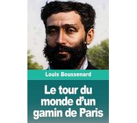 Le tour du monde d'un gamin de Paris