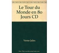 Le tour du monde en 80 jours. Audio-CD
