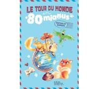 Le Tour du monde en 80 miaous