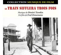 Le Train Sifflera Trois Fois-Bande Originale du Film