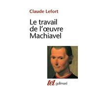Le travail de l'oeuvre Machiavel (Tel)