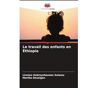 Le travail des enfants en Éthiopie