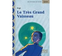 Le Tres Grand Vaisseau