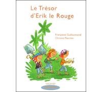 Le tresor d'Erik le Rouge (Que d'histoires CP/CE1)