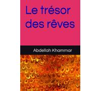 Le trésor des rêves